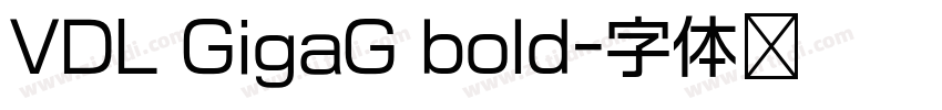 VDL GigaG bold字体转换